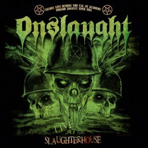 Onslaught - Live At The Slaughterhouse (Double Red LP)